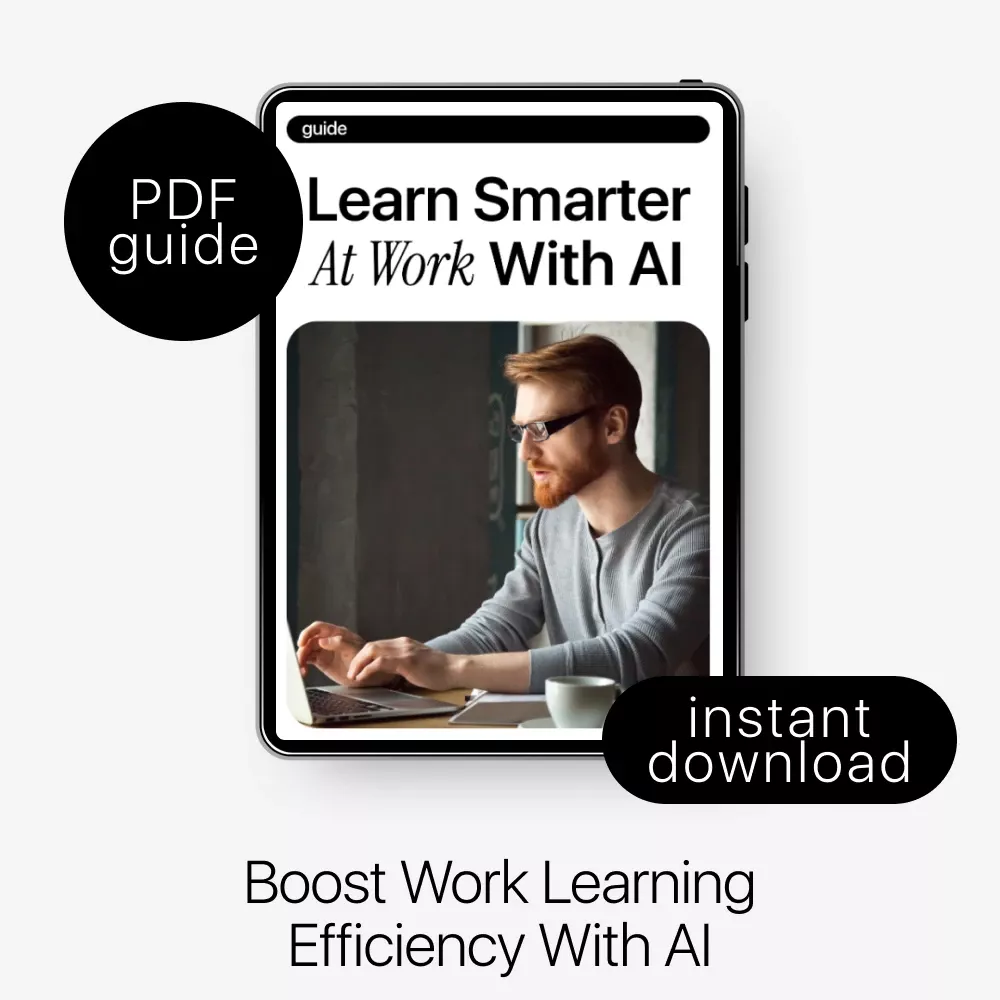 Learn Smarter at Work with AI: The Ultimate Guide to Workplace Learning with AI Help, Boost Productivity, and Career Growth - Image 3