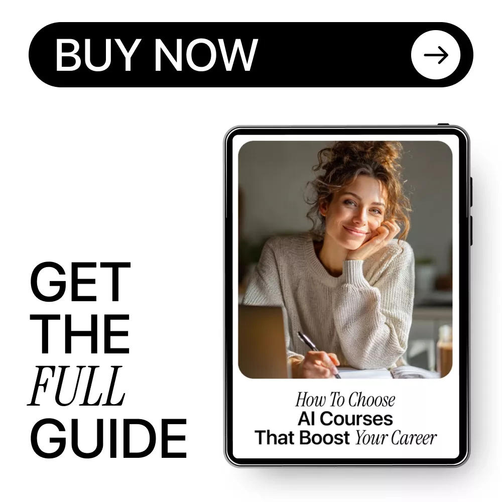 How to Choose AI Courses That Boost Your Career – Ultimate Guide, eBook & Checklist for AI Learning, Career Growth, Skill Development - Image 8