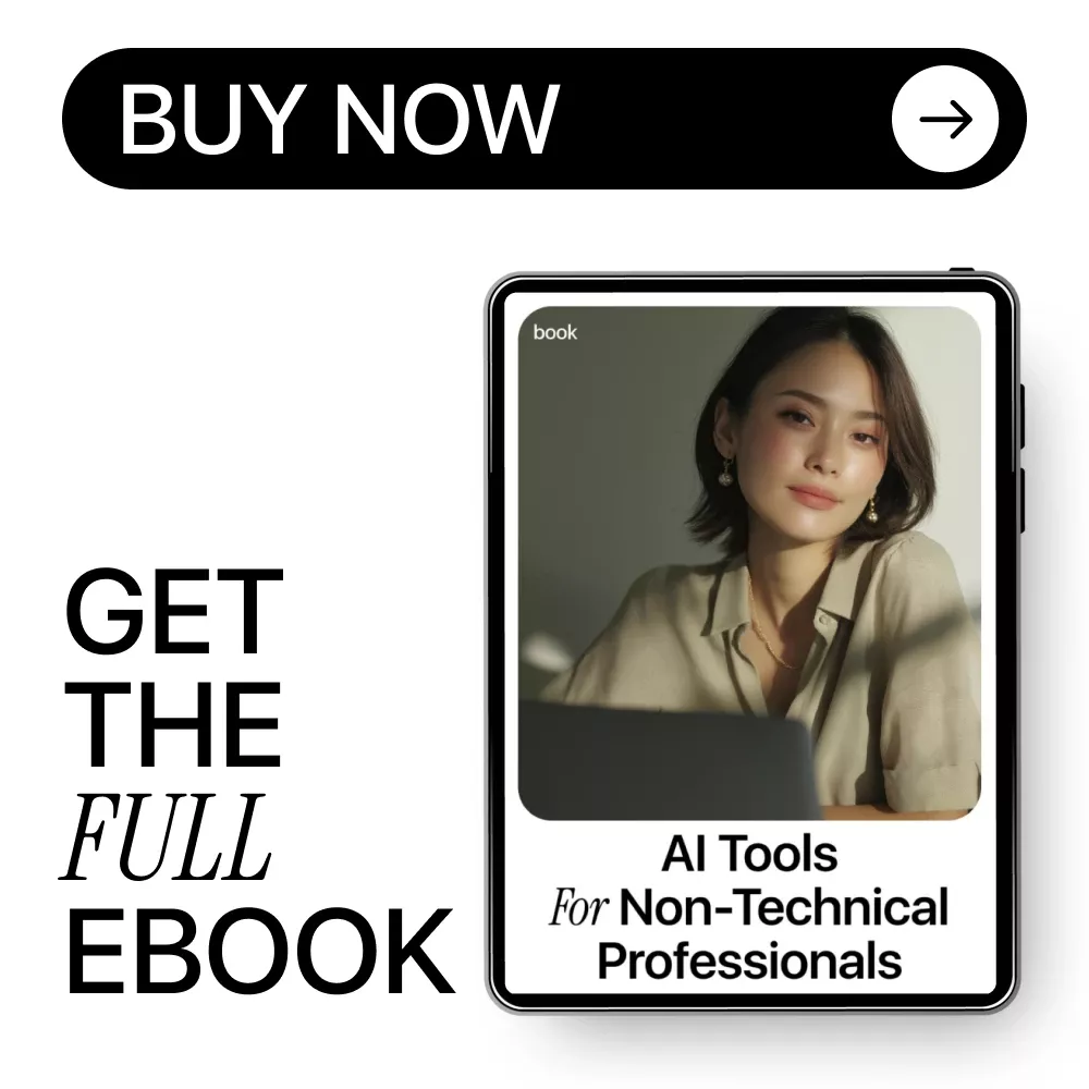 AI Tools for Non-Technical Professionals | Practical Ebook on AI Skills for Non Technical Jobs, Career Growth, Productivity & Future-Proof Workflows - Image 8