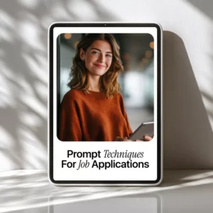 Prompt Techniques for Job Applications | AI Job Search Guide for Resumes & Cover Letters | Smart Prompt Techniques for Job Applications Success