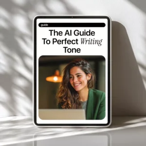 The AI Guide to Perfect Writing Tone – AI Writing Tone Guide, ChatGPT Prompts, Digital Download eBook for Better Copy & Content