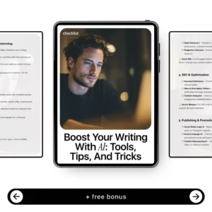 Boost Your Writing with AI: Tools, Tips, and Tricks | Digital Checklist for New AI Tools for Writing, Content Creators, Bloggers & Authors
