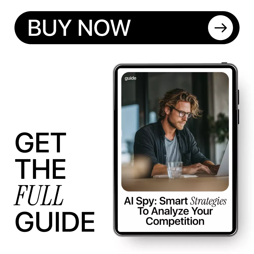 AI Spy: Smart Strategies to Analyze Your Competition – AI Competitor Analysis Guide, Competitive Intelligence eBook, Market Research & Business Strategy Digital Download - Image 8