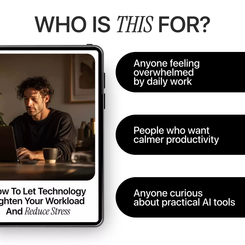 How to Let Technology Lighten Your Workload and Reduce Stress | Practical Ebook on how to use ai to reduce work stress, Productivity, Automation & Mental Clarity - Image 6