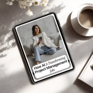 How AI Is Transforming Project Management Jobs | Practical eBook on how ai affects project management jobs, Future PM Skills & AI-Ready Careers