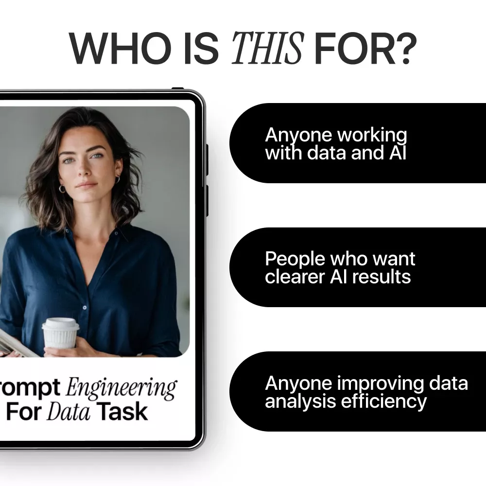 Prompt Engineering for Data Task | Practical Guide to Prompt Engineering for Data Tasks, AI Data Analysis & Smart Workflow Prompts - Image 6