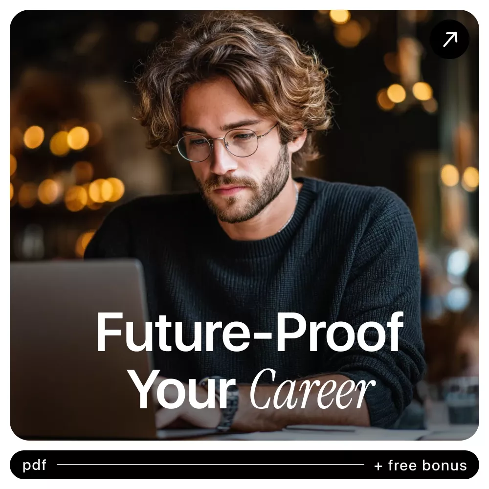 Future-Proof Your Career: Thriving in the Age of AI | Practical Guide on how to future-proof your career with ai, Skills, Tools & Strategies