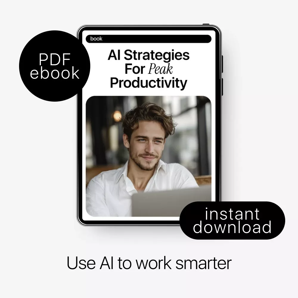 AI Strategies for Peak Productivity | Practical Ebook on ai skills that boost productivity for Modern Workflows - Image 3