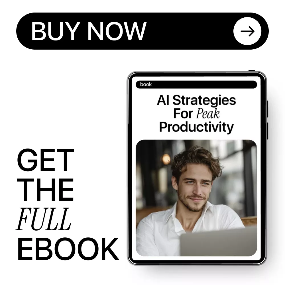 AI Strategies for Peak Productivity | Practical Ebook on ai skills that boost productivity for Modern Workflows - Image 8