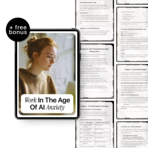 Work in the Age of AI Anxiety – Ebook on ai impact on job stress, Workplace Burnout, Future of Work & Mental Health