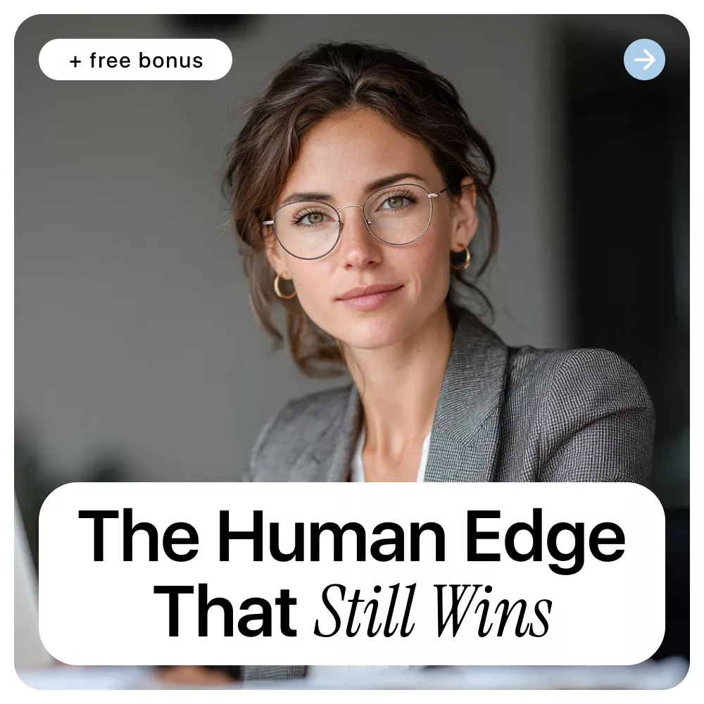 The Human Edge That Still Wins – Ebook on Human Skills AI Cannot Replace for Leaders, Creatives & Professionals