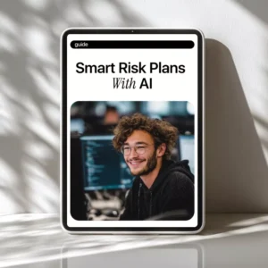 Smart Risk Plans With AI | AI for Creating Risk Management Plans | Digital Guide for Smarter Decision-Making, Strategic Planning & Business Protection