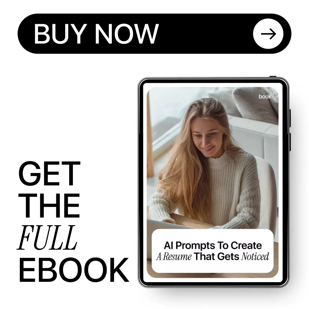 AI Prompts to Create a Resume That Gets Noticed | Ultimate eBook Guide with AI Prompts for Resume Writing, Bullet Optimization, and ATS-Friendly Tips - Image 8