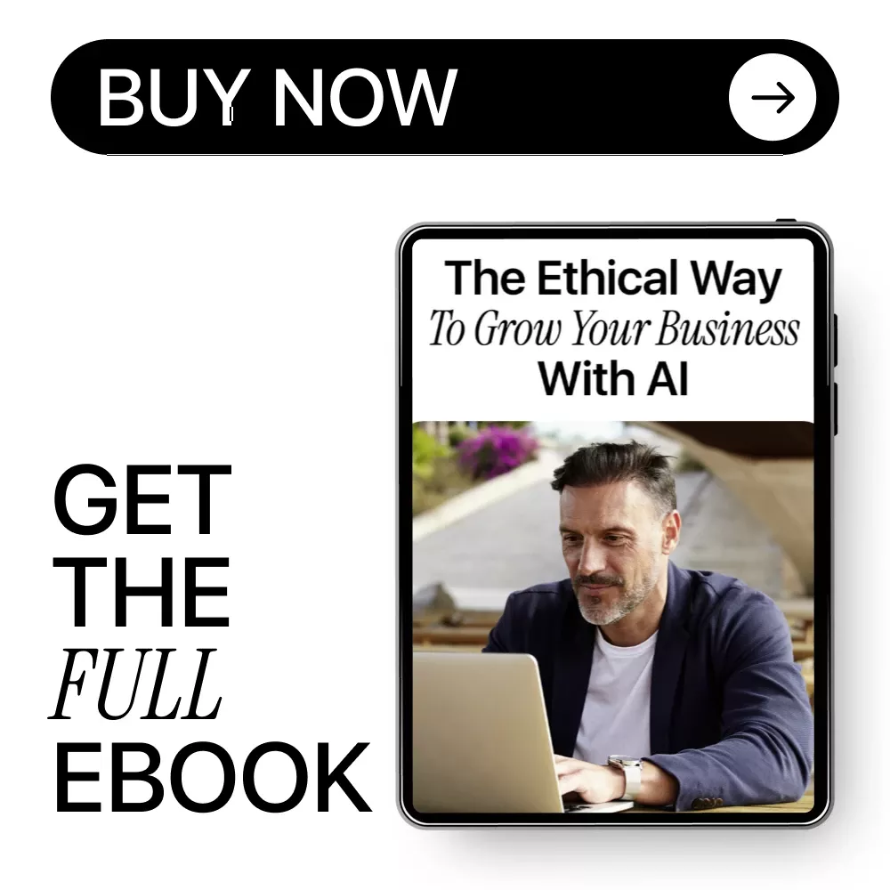 The Ethical Way to Grow Your Business With AI: A Practical AI Ethics for Small Businesses eBook Guide - Image 8
