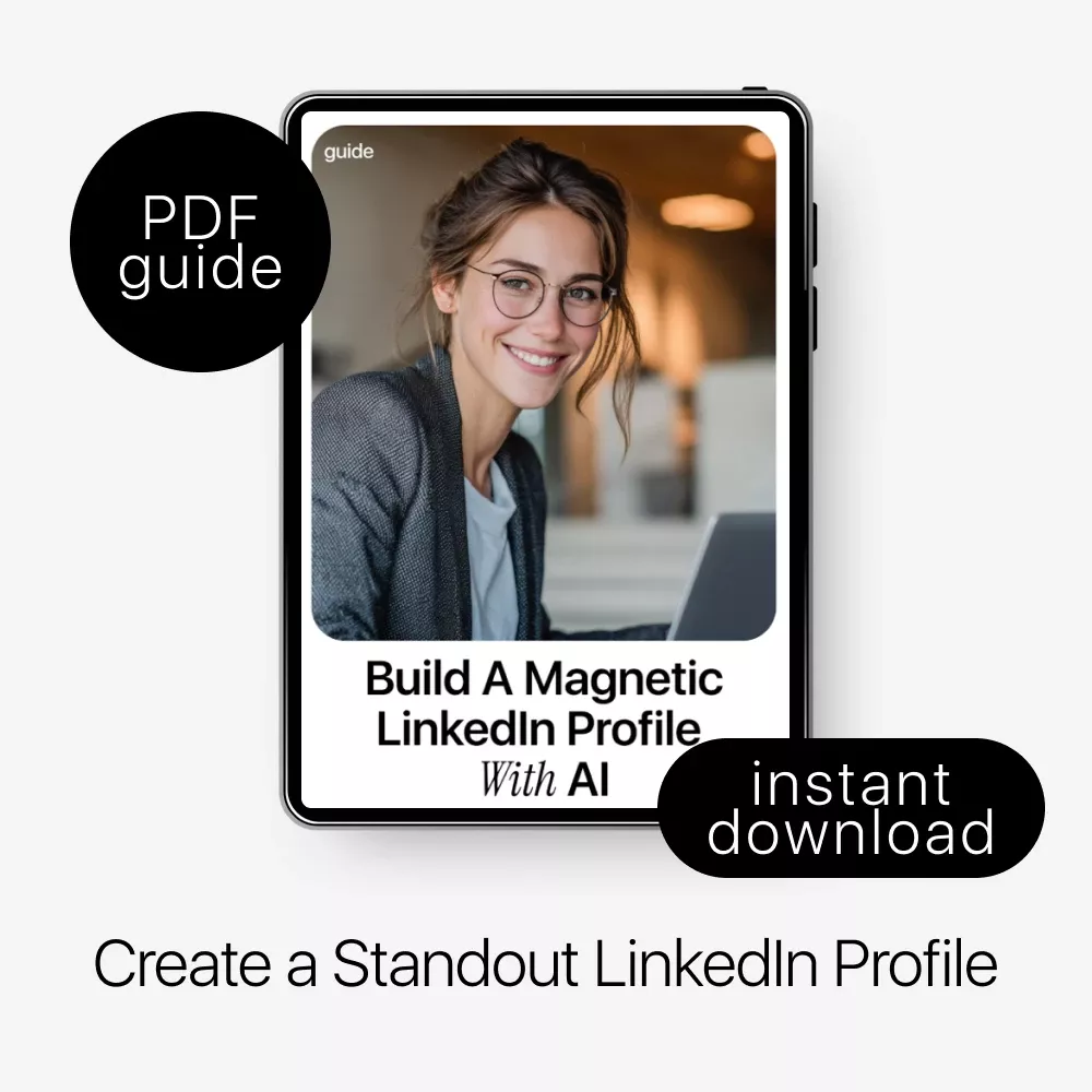 Build a Magnetic LinkedIn Profile With AI – Professional LinkedIn Guide for Job Seekers, Coaches, Creators & Entrepreneurs | how to use ai to write a linkedin profile | Editable Digital Download - Image 3