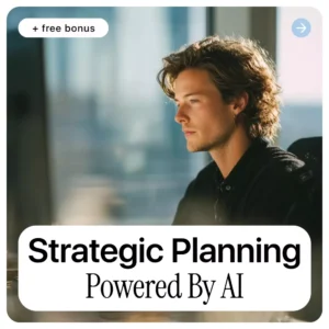 Strategic Planning Powered by AI – Ultimate eBook Guide to Strategic Planning with AI for Smarter Business Decisions