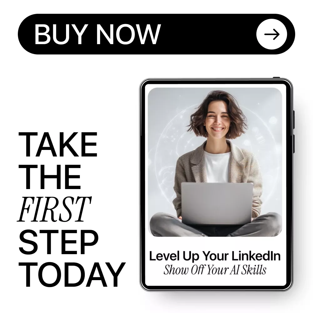 Level Up Your LinkedIn: Show Off Your AI Skills – Digital Guide, eBook & Checklist for AI Professionals, Career Growth, LinkedIn Optimization - Image 7