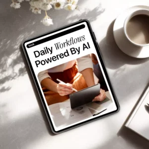 Daily Workflows Powered by AI | ai productivity & daily planning eBook for Smarter Focus, Better Workdays, and Modern Professionals