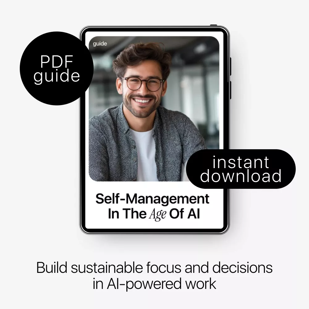 Self-Management in the Age of AI | Practical Guide for Self Management in AI Workplaces, Smarter Focus, Better Decisions, Sustainable Productivity - Image 3