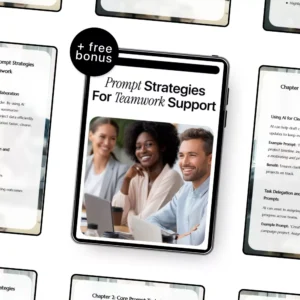 Prompt Strategies for Teamwork Support | AI Collaboration Guide & Digital Download for Effective Teamwork