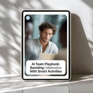 AI Team Playbook: Boosting Collaboration with Smart Activities – Ultimate Guide for AI for Creating Team Building Activities