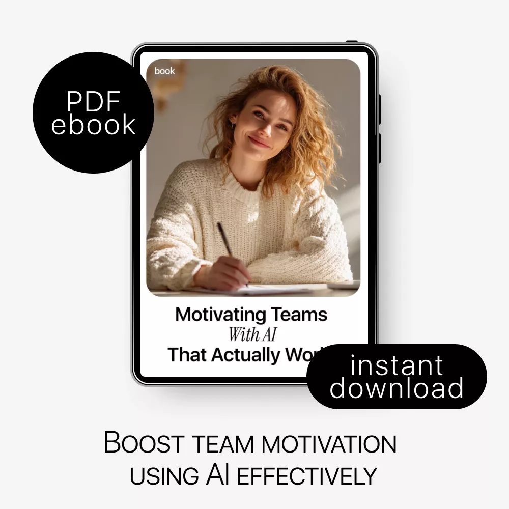 Motivating Teams With AI That Actually Works – Digital Guide, eBook & Checklist for Boosting Team Engagement, Goal Alignment, and Personalized Motivation Using AI Tools - Image 3