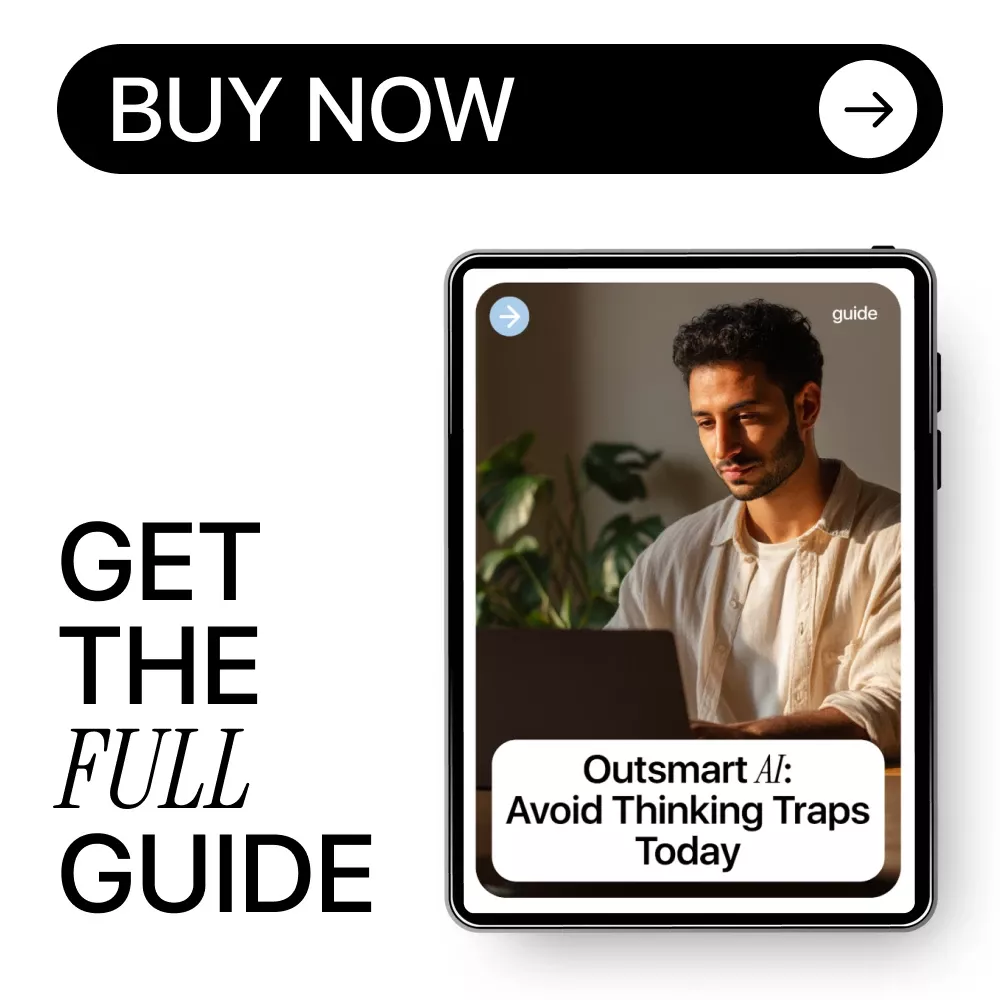 Outsmart AI: Avoid Thinking Traps Today – Smart AI Guide, Bias-Free Decision Making eBook, Practical AI Prompting Checklist - Image 8