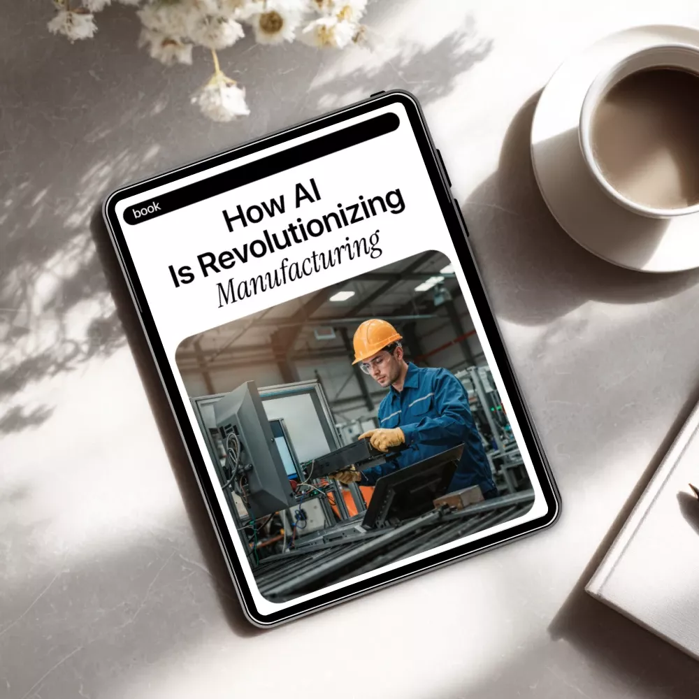 How AI is Revolutionizing Manufacturing | AI in Manufacturing Processes eBook | Digital Download eBook for Modern Factories & Industrial Teams