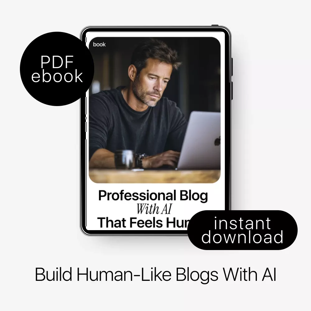 Build a Professional Blog With AI That Feels Human – The Complete Guide on How to Use AI to Create a Professional Blog, Boost Engagement, and Write Content That Reads Naturally - Image 3