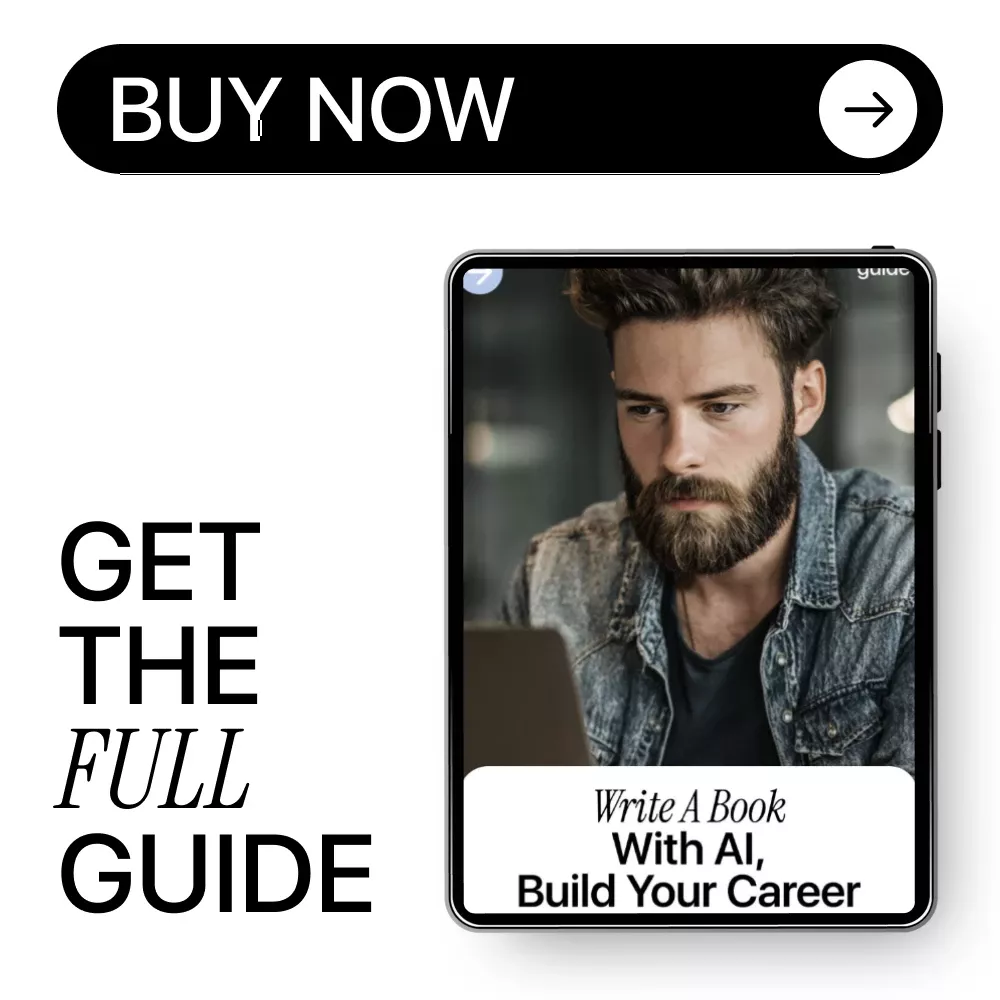 Write a Book With AI, Build Your Career – The Ultimate Guide on How to Use AI to Write a Book to Boost Your Career - Image 8