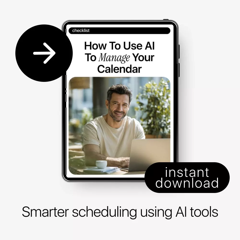 How to Use AI to Manage Your Calendar – Smart Time Management Checklist for Busy Professionals, Creators & Entrepreneurs - Image 3