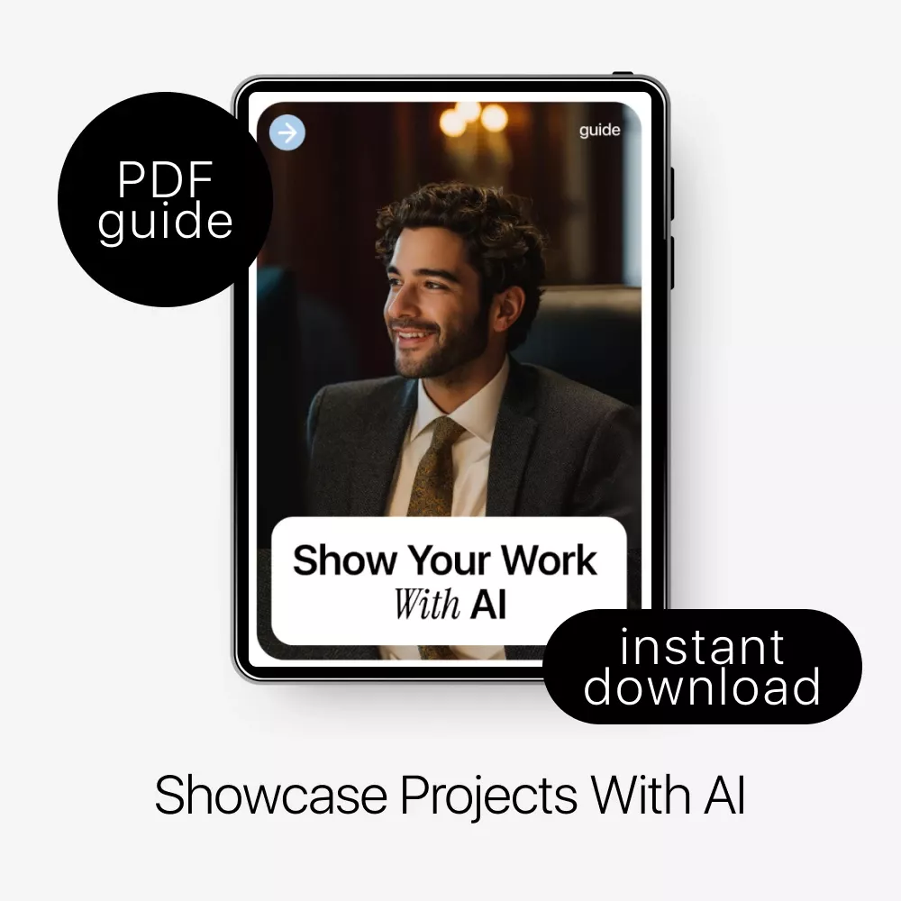 Show Your Work With AI – Ultimate Guide to How to Use AI to Showcase Your Projects, Digital Download for Creators, Designers, Students, and Professionals - Image 3