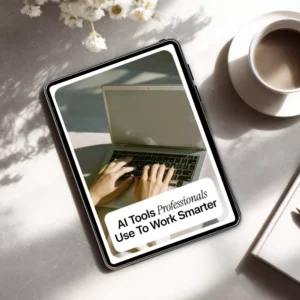 AI Tools Professionals Use to Work Smarter | Practical eBook Guide to ai tools professionals use daily for Productivity, Automation & Decision-Making