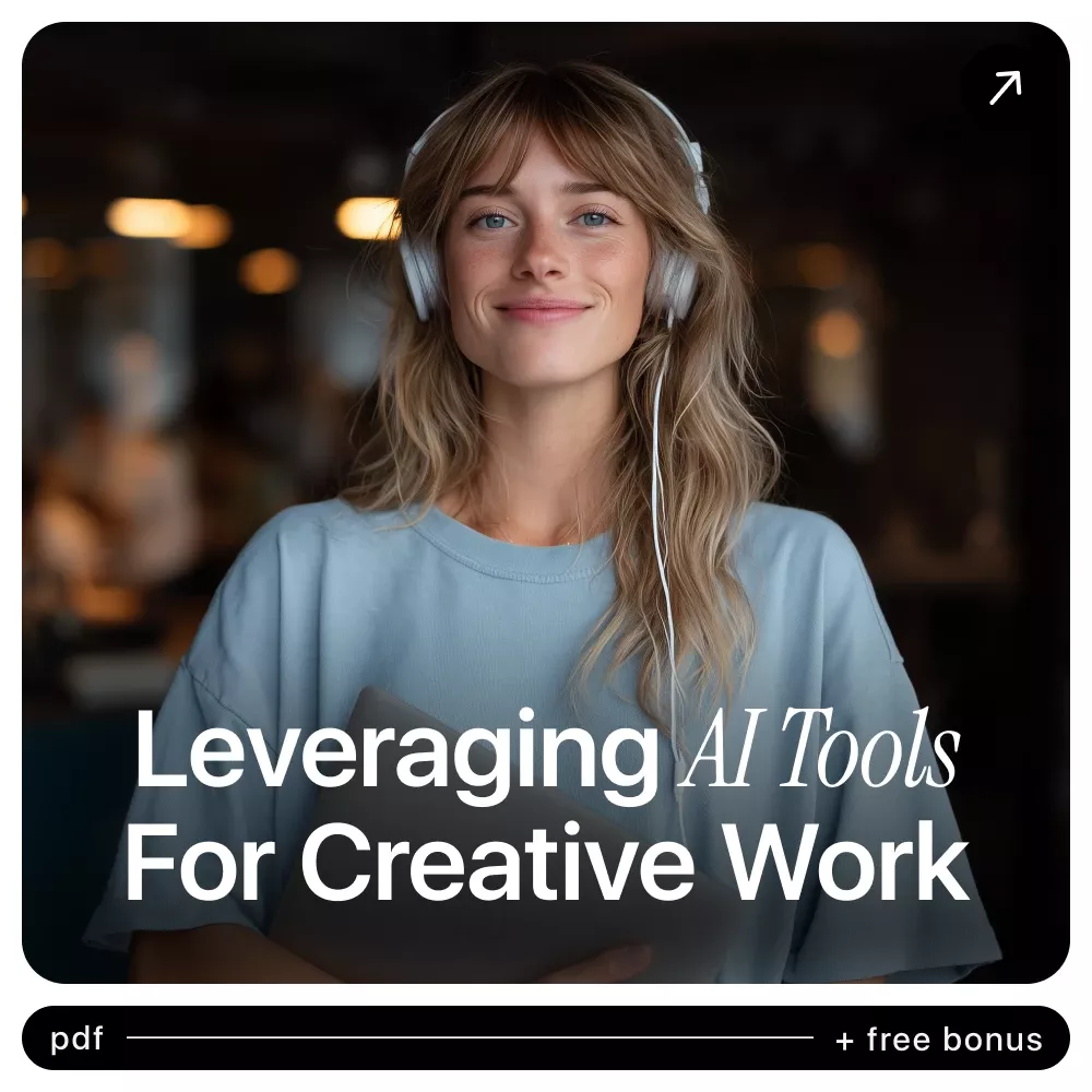 Leveraging AI Tools for Creative Work | Practical Guide to ai tools for creative design work for Designers & Creators