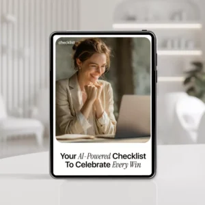 Your AI-Powered Checklist to Celebrate Every Win | How to Use AI to Track Your Accomplishments Digital Download