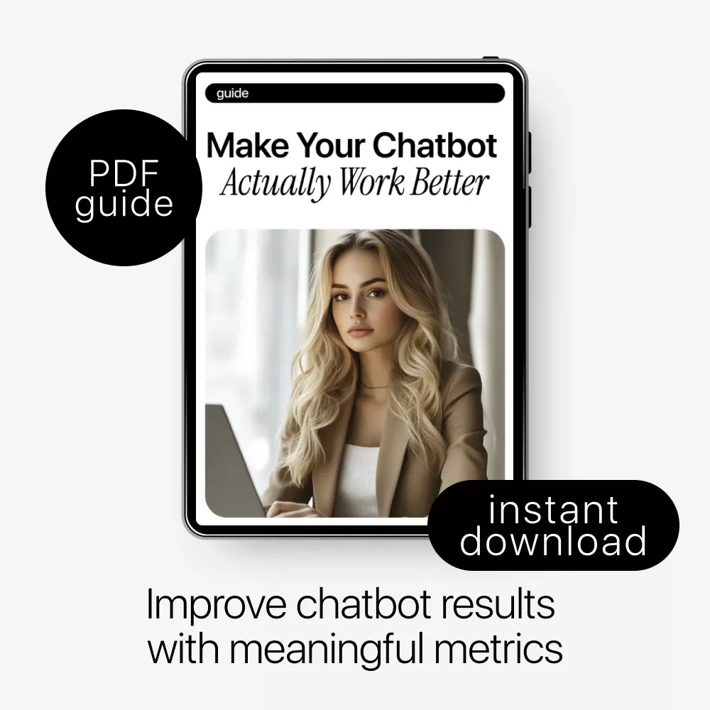 Make Your Chatbot Actually Work Better | Practical Guide to AI Chatbot Performance Metrics & Smarter Conversations - Image 3