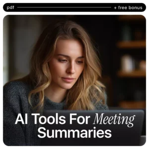 AI Tools for Meeting Summaries Checklist | Digital Download for Productivity, Remote Teams & Smart Workflows using ai tools for meeting summaries