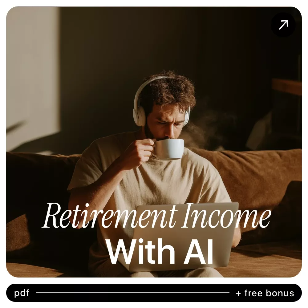 Smart Retirement Income With AI: Digital Guide, eBook & Checklist for Post-Retirement Planning, AI Prompts, Income Forecasting, Personalized Income Plan
