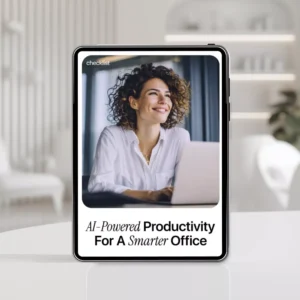 AI-Powered Productivity for a Smarter Office – Practical Checklist Using ai tools for office productivity to Automate Tasks, Improve Workflow & Work Smarter Every Day