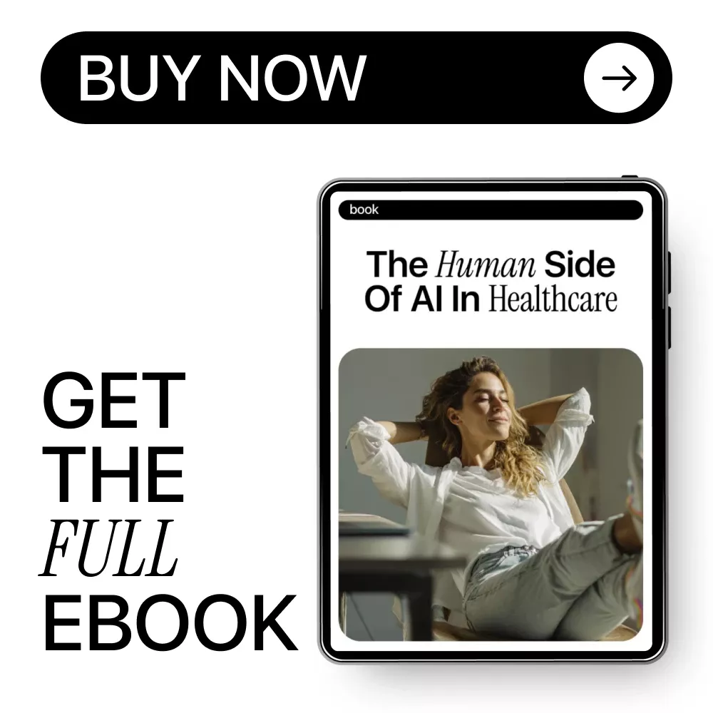 The Human Side of AI in Healthcare | Ebook Guide on how ai affects healthcare jobs, Careers & the Future of Care - Image 8