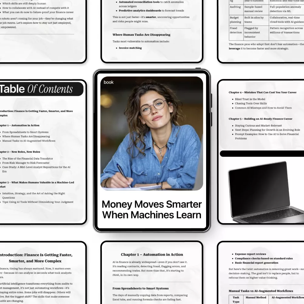 Money Moves Smarter When Machines Learn – AI & Finance Career Guide | How AI Affects Finance Jobs eBook for Analysts, Accountants & Future-Ready Professionals - Image 5