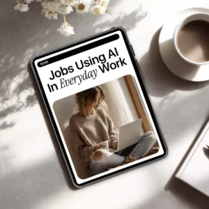 Jobs Using AI in Everyday Work – Practical eBook Guide to Real-World AI Careers, Office, Marketing & Creative Jobs Using AI in Everyday Work
