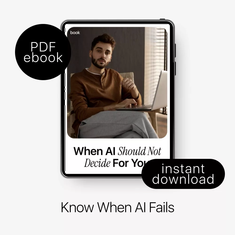 When AI Should Not Decide for You – Essential eBook on AI Decisions People Should Not Trust, Digital Guide to Human-Centered Decision Making - Image 3