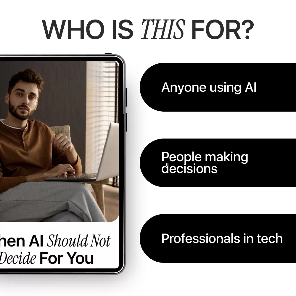 When AI Should Not Decide for You – Essential eBook on AI Decisions People Should Not Trust, Digital Guide to Human-Centered Decision Making - Image 6
