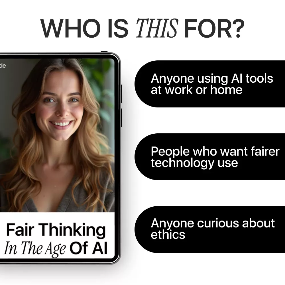 Fair Thinking in the Age of AI – Ethical AI Guide, AI Bias Awareness eBook, Fair AI Decision-Making Checklist for Responsible & Human-Centered AI Use - Image 6