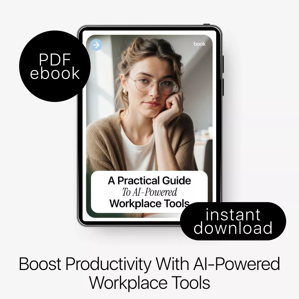 A Practical Guide to AI-Powered Workplace Tools: Mastering Workplace Tools Integrated with AI for Productivity, Workflow, and Team Efficiency - Image 3