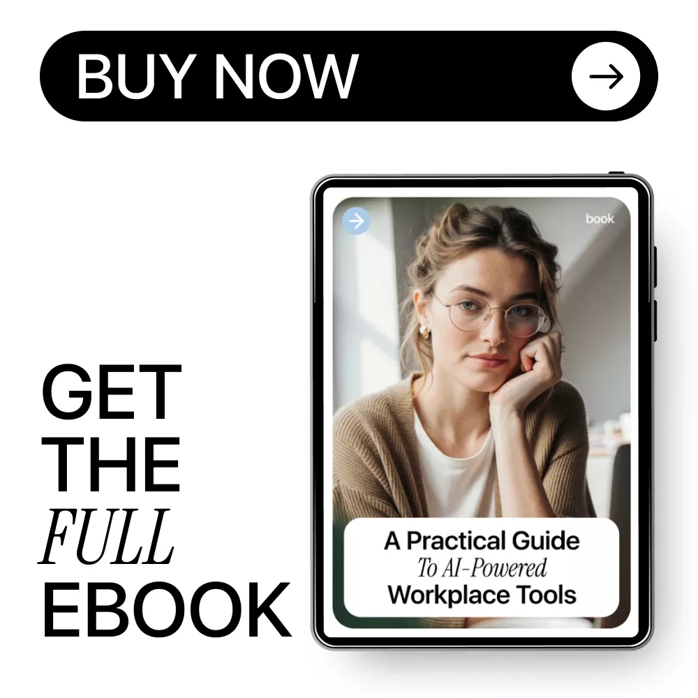 A Practical Guide to AI-Powered Workplace Tools: Mastering Workplace Tools Integrated with AI for Productivity, Workflow, and Team Efficiency - Image 8