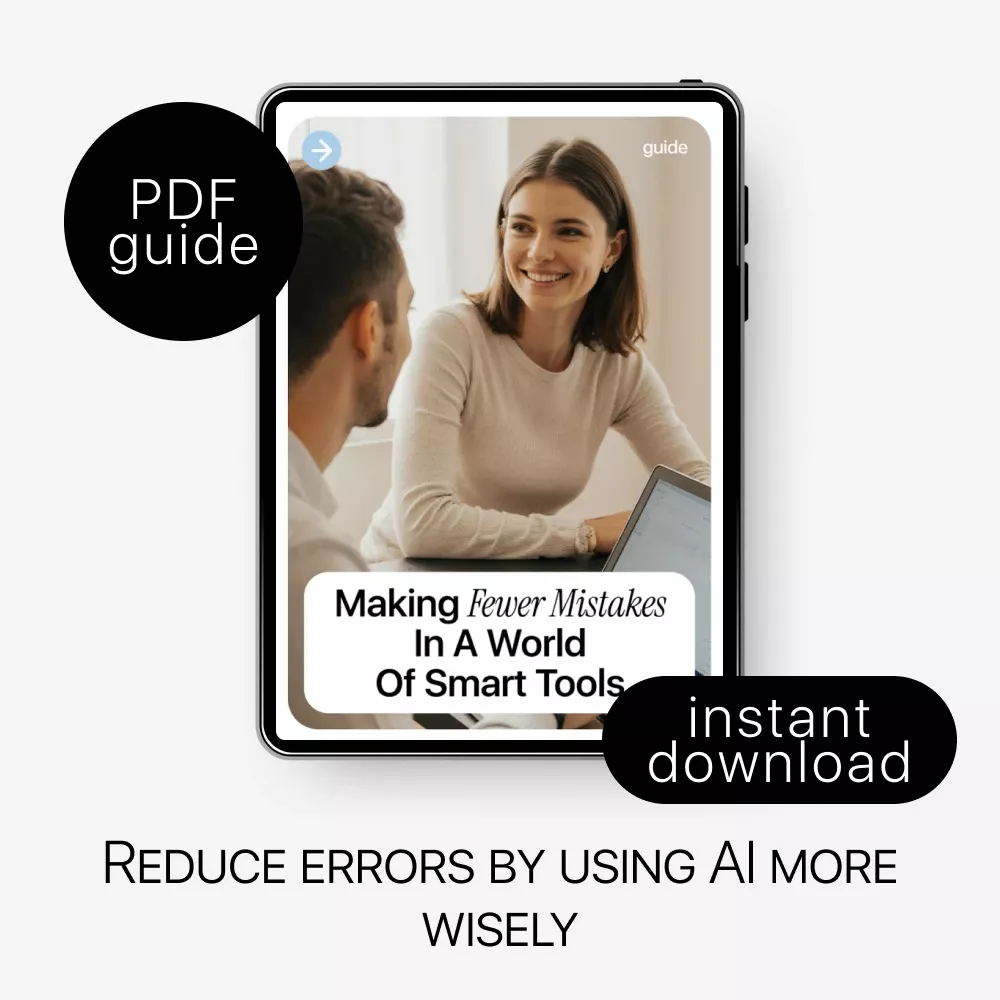 Making Fewer Mistakes in a World of Smart Tools – Practical AI Guide, Error Reduction eBook, Digital Download for Smarter Work, Better Decisions & Modern Productivity - Image 3