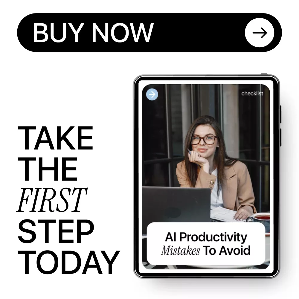 AI Productivity Mistakes to Avoid – Practical Checklist for Smarter Workflows, Better Prompts, and Real Results with AI - Image 7
