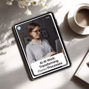 AI at Work: Transforming Finance Processes | Finance AI Workflow Ebook | Digital Download | Boost Productivity with ai in finance work processes